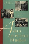 Asian American Studies: A Reader - Min Song, Professor Jean Yu-Wen Shen Wu