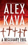 A Necessary Evil - Alex Kava