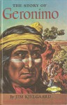 The Story of Geronimo - Jim Kjelgaard, Charles Banks Wilson