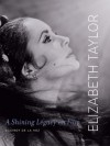 Elizabeth Taylor: A Shining Legacy on Film - Cindy De La Hoz