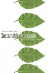 Sustainable Production: Building Canadian Capacity - Glen Toner