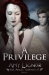 A Privilege - Amy Lignor