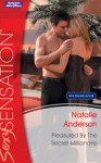 Mills & Boon : Pleasured By The Secret Millionaire (Taken by the Millionaire) - Natalie Anderson