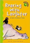 Roaring with Laughter - Michael Dahl