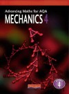 Advancing Maths for AQA Mechanics 4 (Advancing Maths for AQA) - Ted Graham, Aidan Burrows, Brian Gaulter