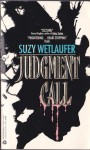 Judgement Call - Suzy Wetlaufer