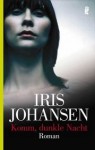 Komm, Dunkle Nacht - Iris Johansen