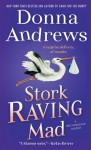 Stork Raving Mad - Donna Andrews