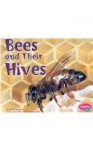 Bees and Their Hives (Animal Homes) - Linda Tagliaferro