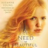 A Need So Beautiful - Suzanne Young, Hannah Smith