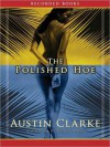 The Polished Hoe (MP3 Book) - Austin Clarke, Robin Miles