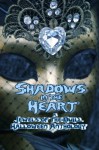 Shadows In The Heart - Jewels of the Quill, Jane Toombs, Karen Wiesner