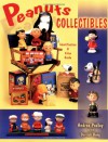 Peanuts Collectibles: Identification & Value Guide - Andrea Podley, Derrick Bang