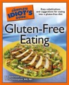 The Complete Idiot's Guide to Gluten-Free Eating - Eve Adamson, MS, RD, Tricia Thompson