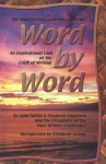 Word by Word: An Inspirational Look at the Craft of Writing - John Tullius, Elizabeth Engstrom