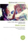 Math Curse - Agnes F. Vandome, John McBrewster, Sam B Miller II