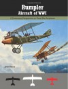 Rumpler Aircraft of WWI: A Centennial Perspective on Great War Airplanes (Great War Aviation Centennial Series) (Volume 11) - Jack Herris