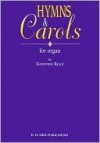 Hymns & Carols - Gardner Read, Dale Tucker