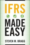 IFRS Made Easy - Steven M. Bragg