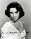 Elizabeth Taylor: The Most Beautiful Woman in the World - A Photographic Biography - Hermes Press