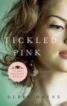 Tickled Pink - Debby Mayne