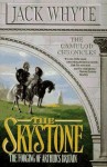 The Skystone - Jack Whyte