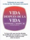 Vida despues de la vida - Raymond Moody