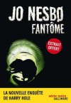 EXTRAIT - Les deux premiers chapitres de "Fantôme" (Série Noire) (French Edition) - Jo Nesbo