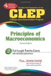 The Best Test Preparation for the CLEP: Principles of Macroeconomics - Richard Sattora