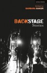 Backstage Stories - Barbara Baker