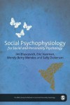 Social Psychophysiology for Social and Personality Psychology - Jim Blascovich, Eric Vanman, Sally S. Dickerson