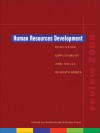 Human Resources Development Review 2008: Education, Employment and Skills in South Africa - Andre Kraak, Karen Press