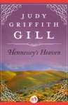 Hennessey's Heaven (Loveswept) - Judy Griffith Gill