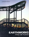 Earthworks And Beyond: Contemporary Art In The Landscape - John Beardsley