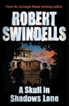 A Skull in Shadows Lane - Robert Swindells