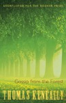 Gossip from the Forest - Thomas Keneally