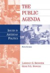 The Public Agenda: Issues in American Politics - Lawrence G. Brewster