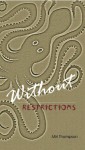 Without Restrictions (Valeran Park, #1) - Miri Thompson