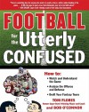 Football for the Utterly Confused - Bob O'Connor