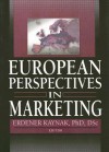 European Perspectives in Marketing - Erdener Kaynak