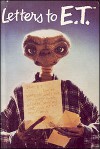 Letters to E.T - Steven Spielberg