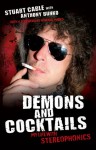 Demons and Cocktails: My Life with Stereophonics - Stuart Cable, Anthony Bunko, Howard Marks