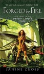 Forged By Fire: Book Three of the Dragon Temple Saga - Janine Cross