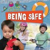 Let's Find Out About-- Being Safe - Jinny Johnson