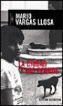 La Ciudad y los Perros - Mario Vargas Llosa