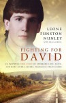 Fighting for David: An Inspiring True Story of Stubborn Love, Faith, and Hope After Severe, Traumatic Brain Injury - Leone Nunley, Dean Merrill