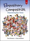 Expository Composition: Discovering Your Voice - Tony Romano, Gary Anderson