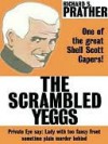 The Scrambled Yeggs - Richard S. Prather
