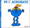 Madame Acrobate - Roger Hargreaves