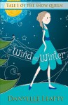 Of Wind and Winter - Danyelle Leafty